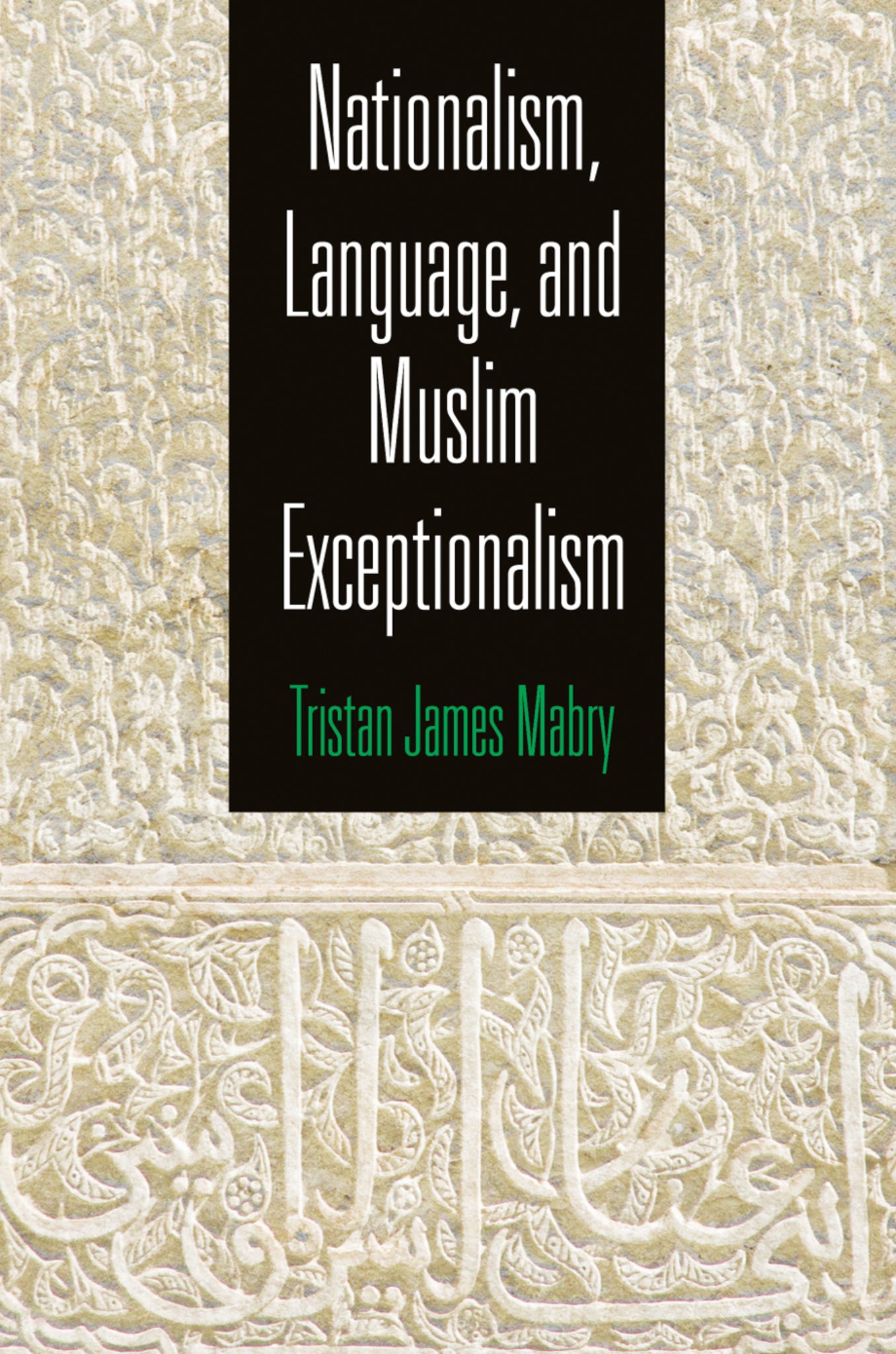 Cover image for Nationalism, Language, and Muslim Exceptionalism ISBN 9780812246919
